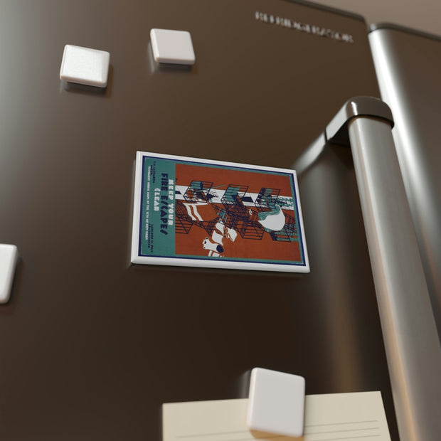 Keep Your Fire Escapes Clear Magnet