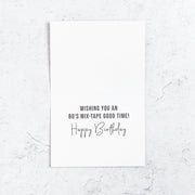 Mix Tape Birthday Card