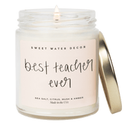 Best Teacher Ever Soy Candle - Clear Jar - 9 oz (Salt and Sea)