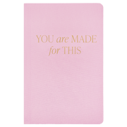 You Are Made For This Fabric Journal