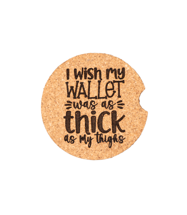 Thick As Thighs Car Coaster