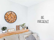 Be Present Wooden Words